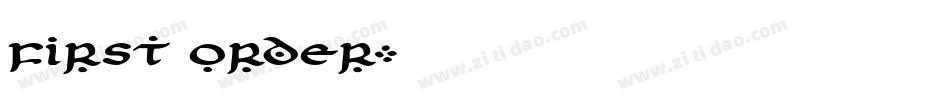 First Order字体转换